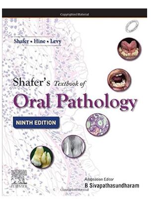 Shafer's Textbook of Oral Pathology, 9e 